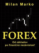 kniha FOREX, od základov po finančnú nezávislosť – Milan Marko
